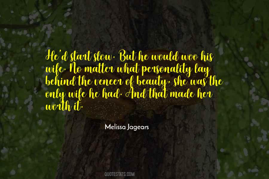 Melissa Jagears Quotes #1620124