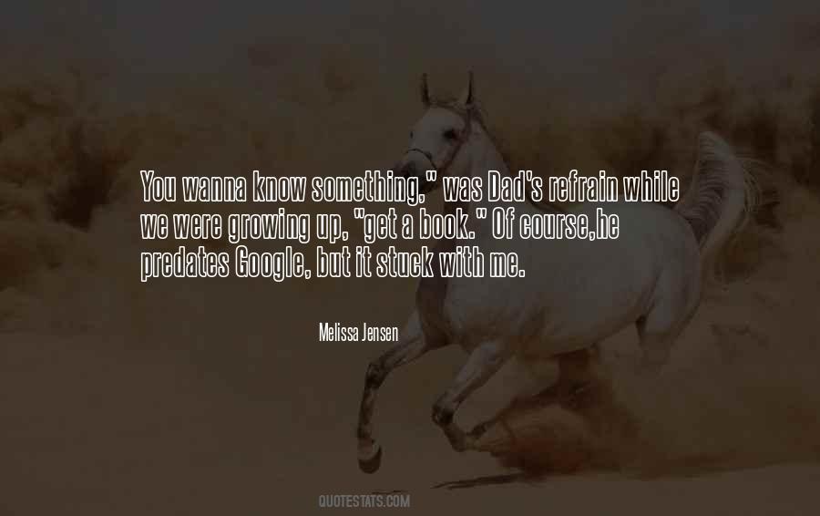 Melissa Jensen Quotes #1749291