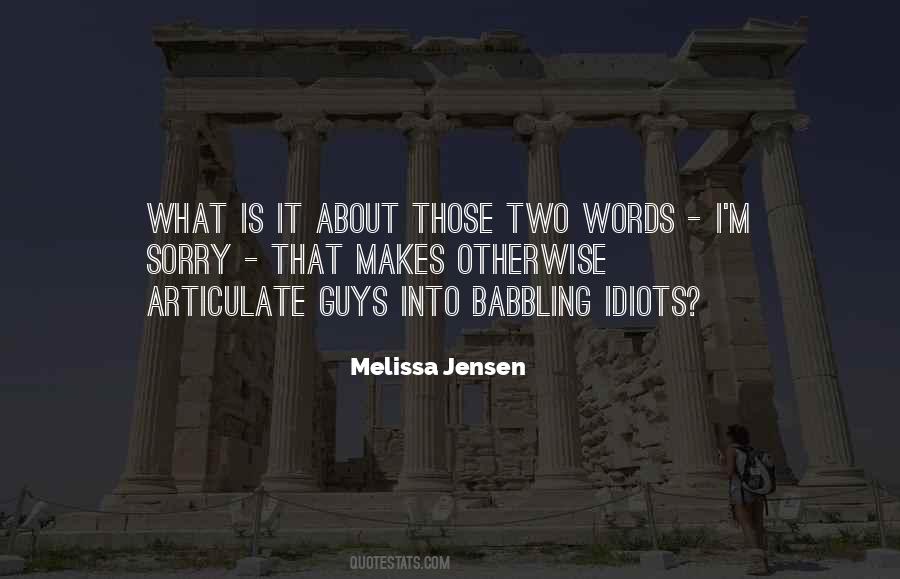 Melissa Jensen Quotes #1877755