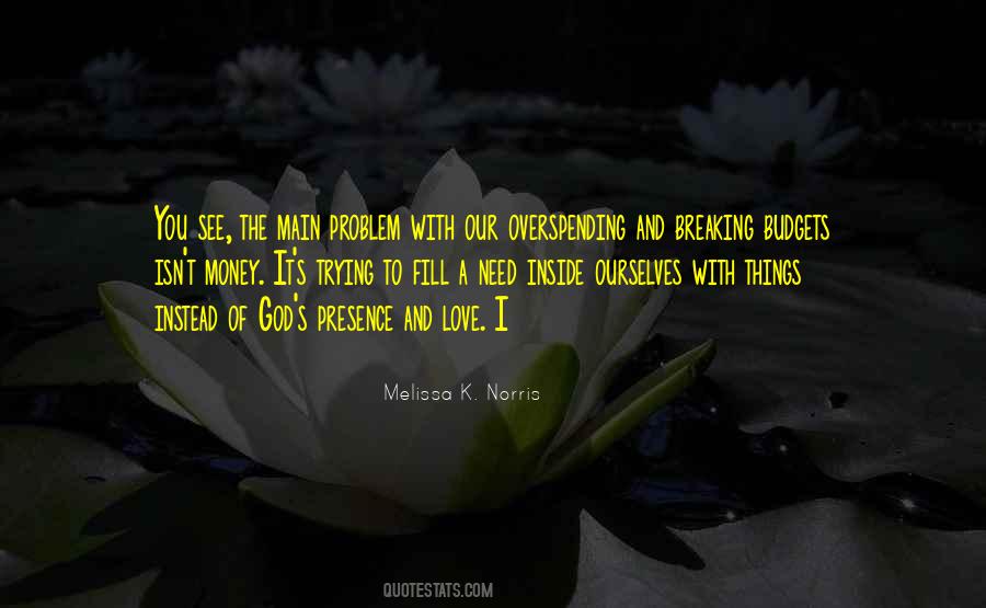 Melissa K. Norris Quotes #166456 Melissa K. Norris Quotes #166456