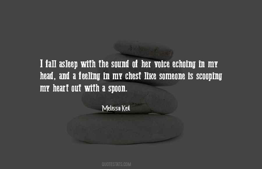 Melissa Keil Quotes #1573021
