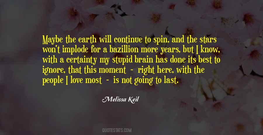 Melissa Keil Quotes #1859628