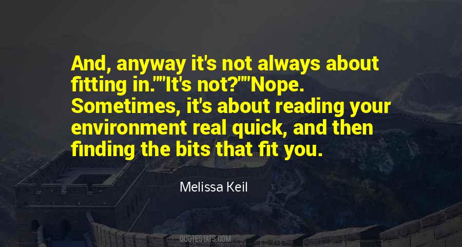 Melissa Keil Quotes #74