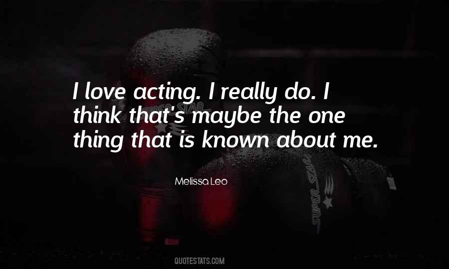Melissa Leo Quotes #1008546