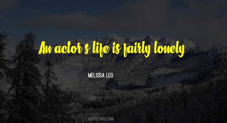 Melissa Leo Quotes #807195