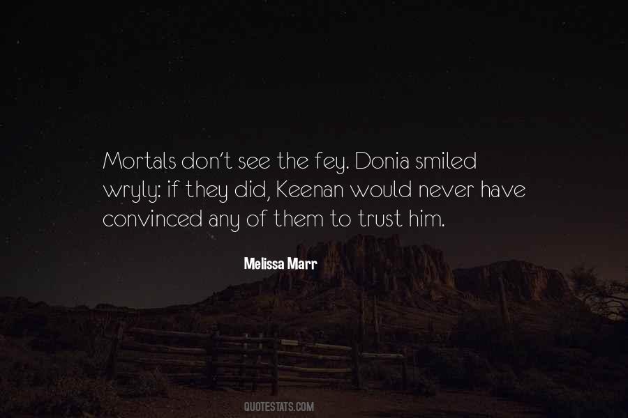 Melissa Marr Quotes #1729403