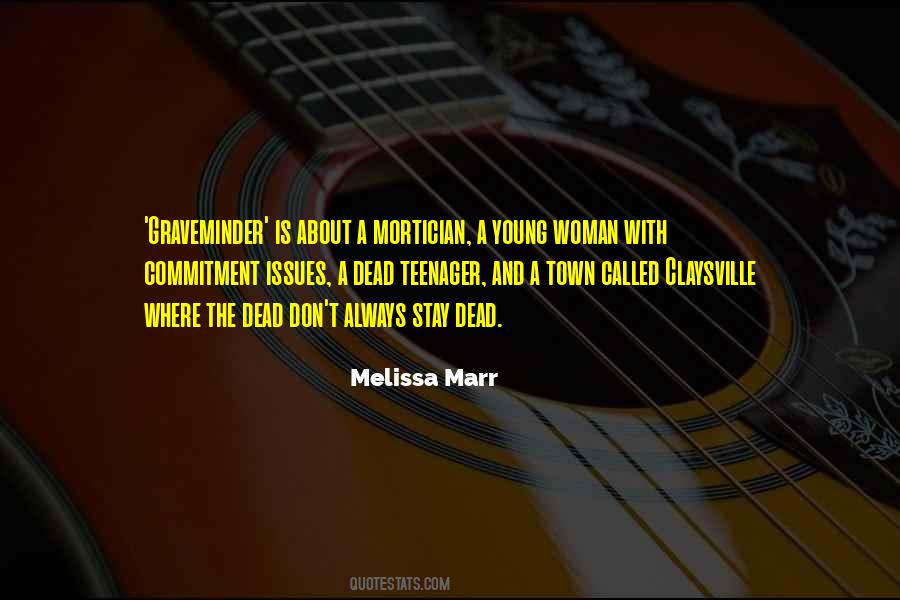 Melissa Marr Quotes #956900