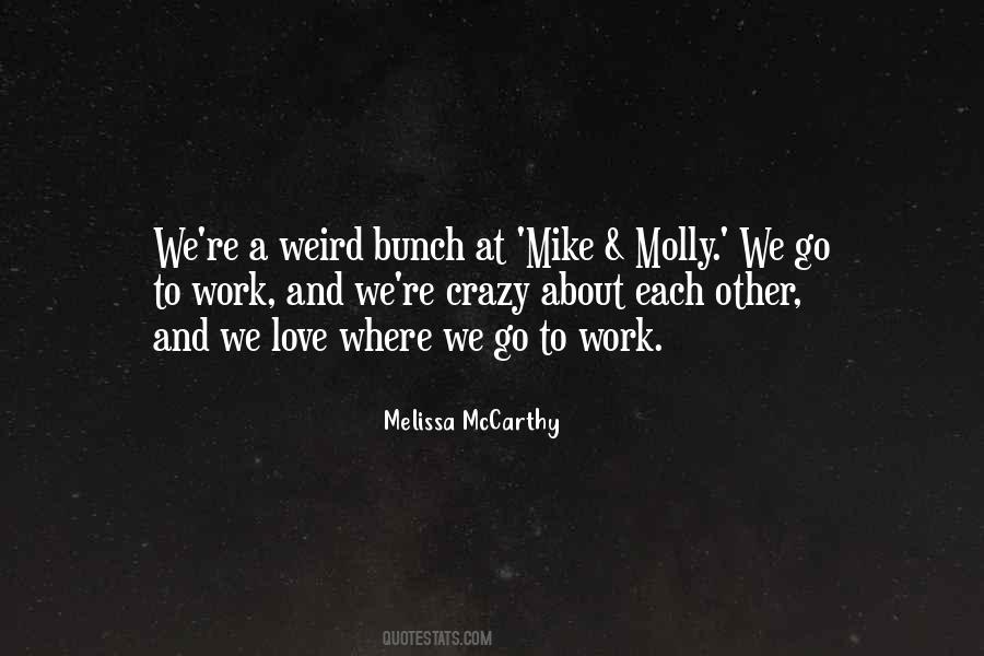 Melissa McCarthy Quotes #1332456