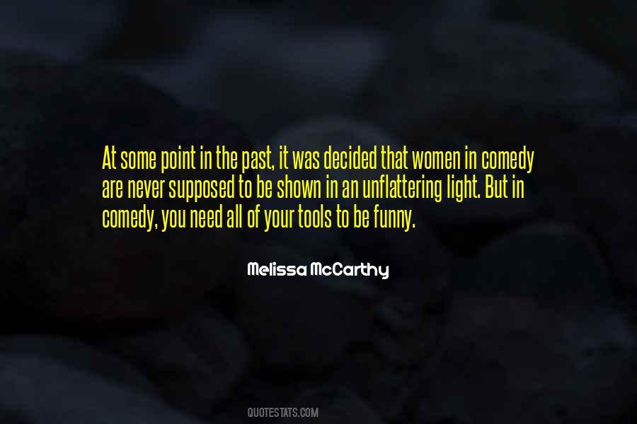 Melissa McCarthy Quotes #1475253