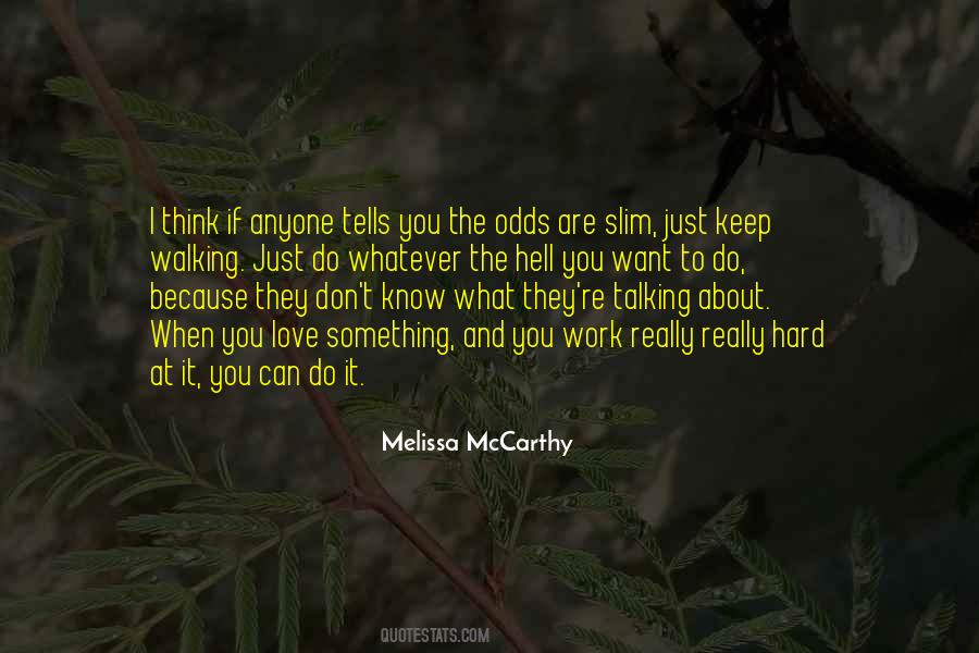 Melissa McCarthy Quotes #1566511