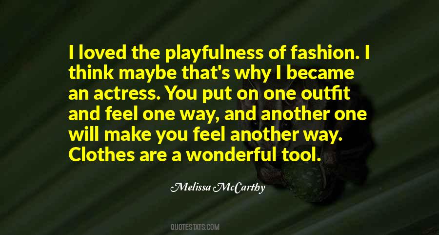 Melissa McCarthy Quotes #1666709