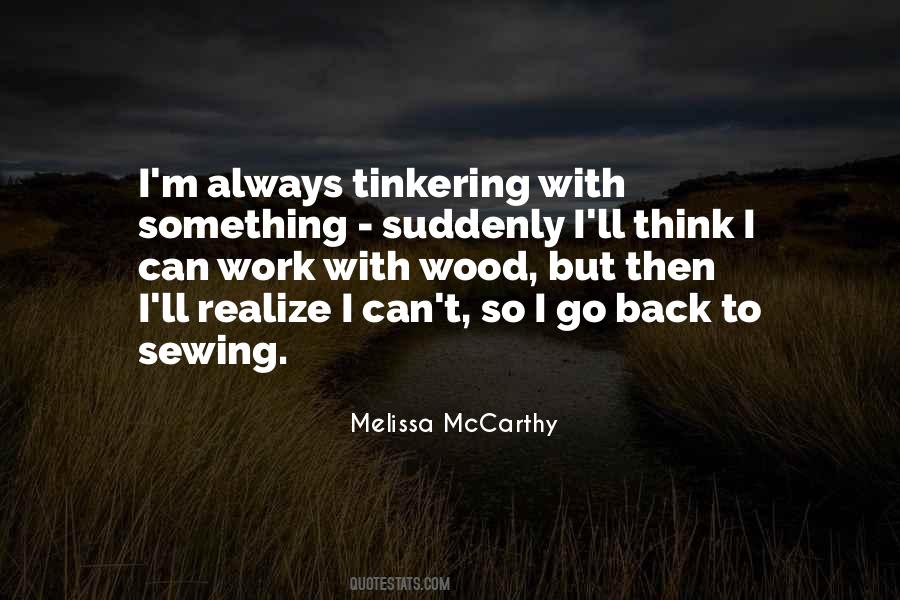 Melissa McCarthy Quotes #388080