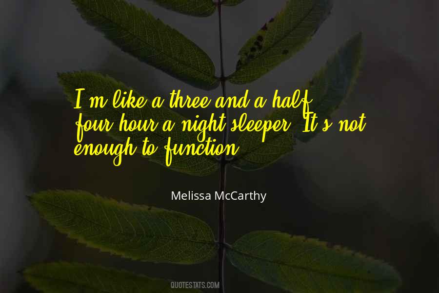 Melissa McCarthy Quotes #390103