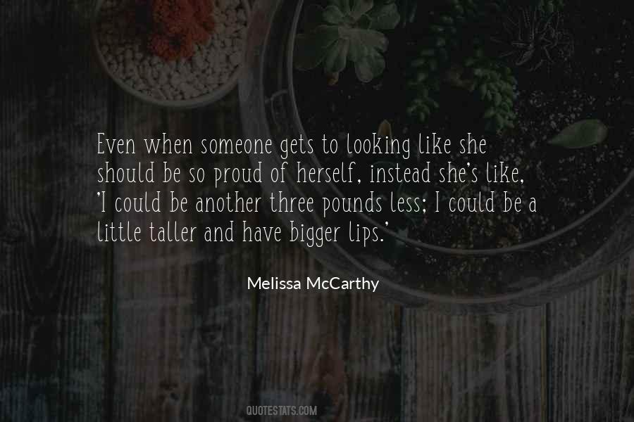 Melissa McCarthy Quotes #419878