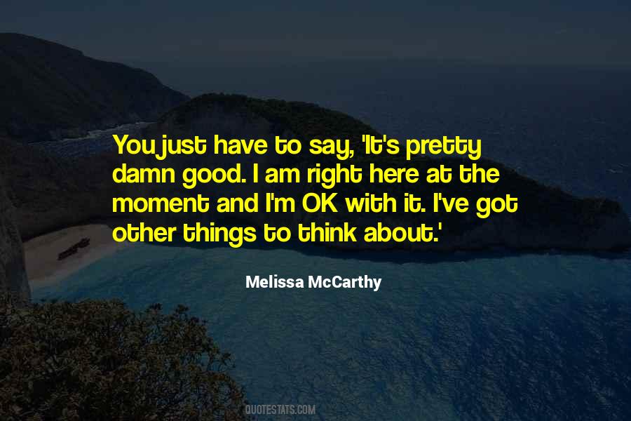 Melissa McCarthy Quotes #656657
