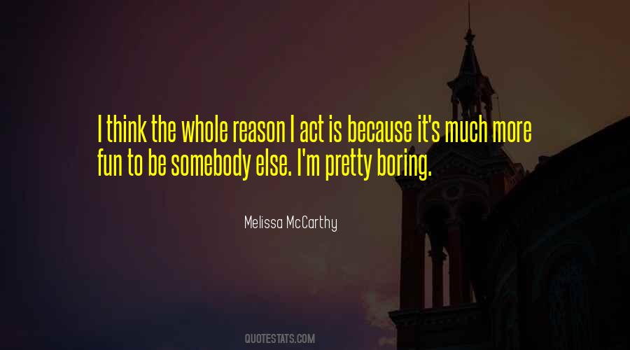 Melissa McCarthy Quotes #672219