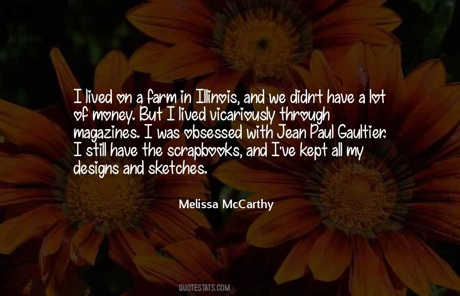 Melissa McCarthy Quotes #900836