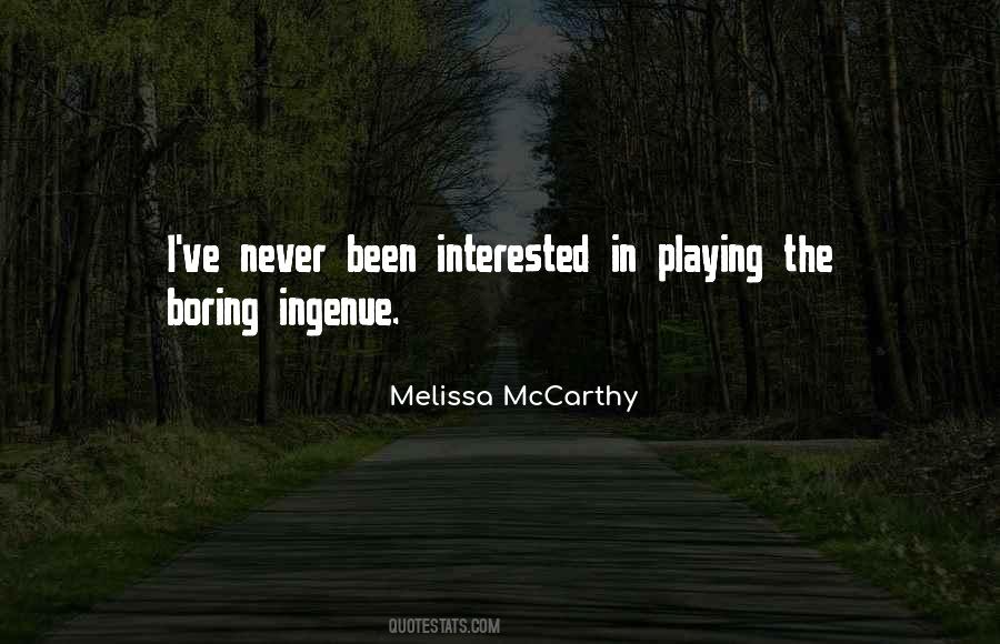 Melissa McCarthy Quotes #912240