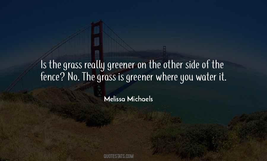 Melissa Michaels Quotes #1480766