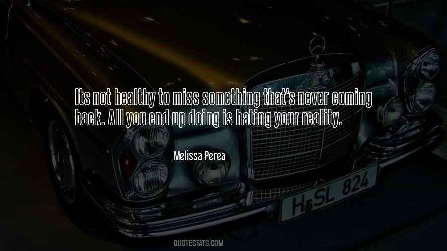 Melissa Perea Quotes #543554