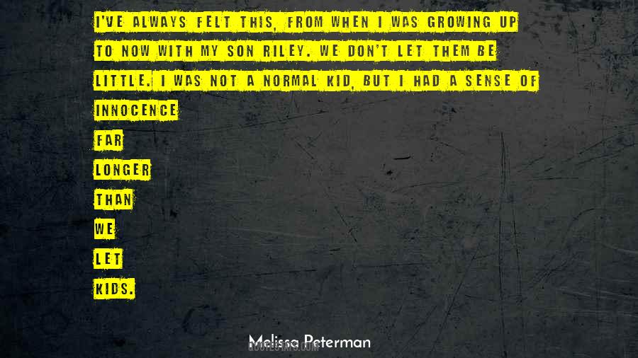 Melissa Peterman Quotes #240398