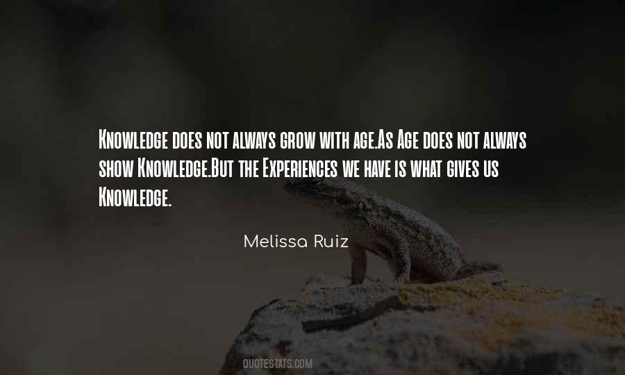 Melissa Ruiz Quotes #497463