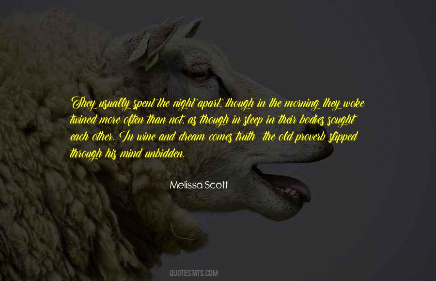 Melissa Scott Quotes #1418975