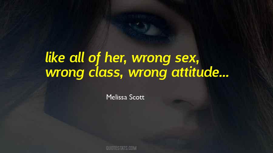 Melissa Scott Quotes #1496847