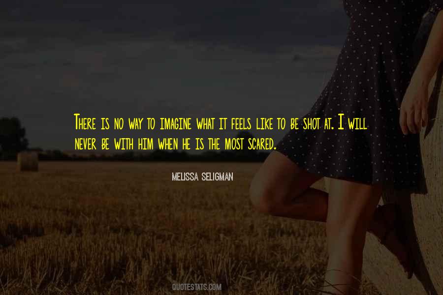 Melissa Seligman Quotes #1618171