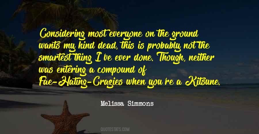 Melissa Simmons Quotes #1116535