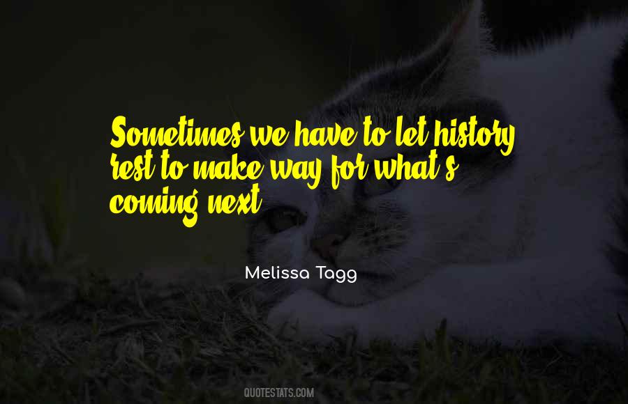 Melissa Tagg Quotes #1013249