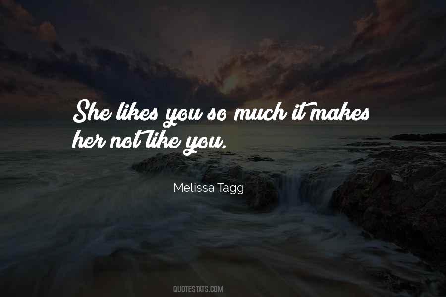 Melissa Tagg Quotes #150572