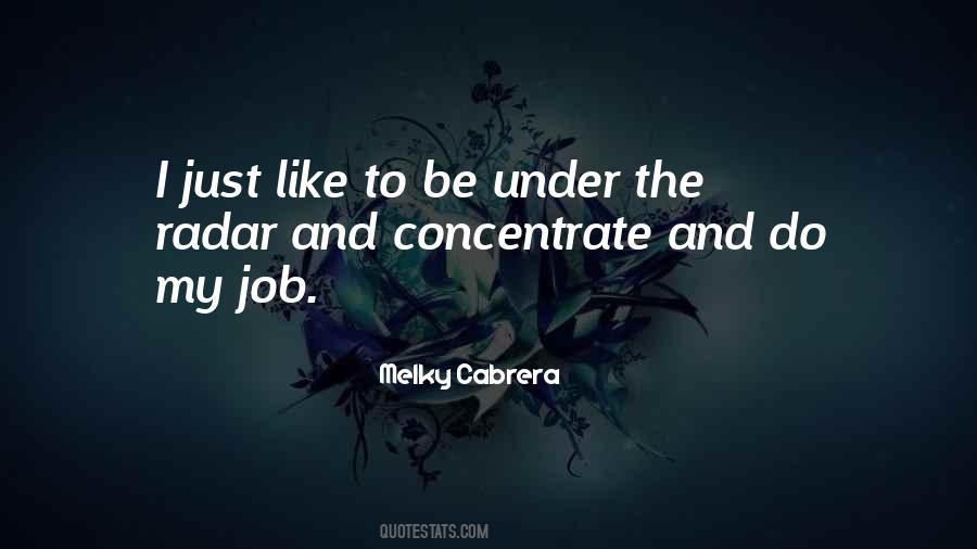 Melky Cabrera Quotes #235128