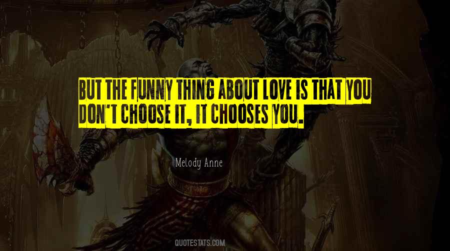 Melody Anne Quotes #807312
