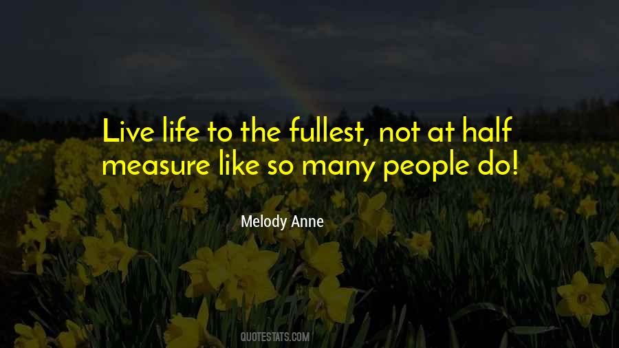 Melody Anne Quotes #948954