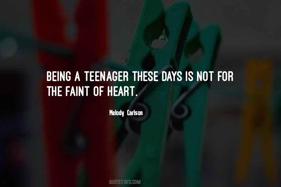 Melody Carlson Quotes #1341107