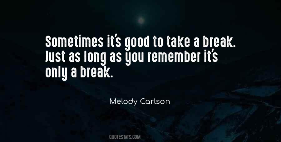 Melody Carlson Quotes #148703