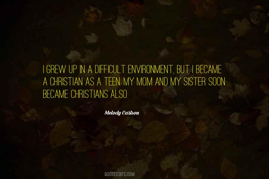 Melody Carlson Quotes #1644122