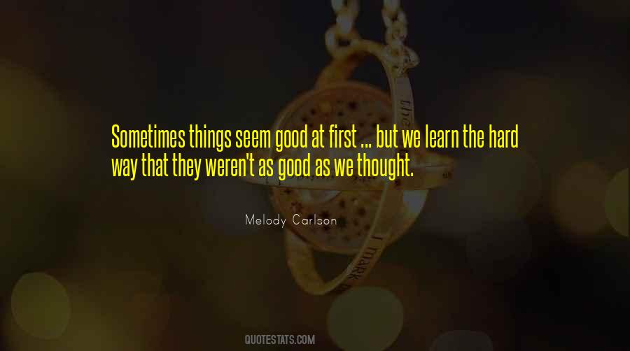 Melody Carlson Quotes #187374