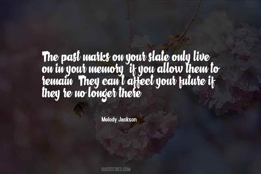 Melody Jackson Quotes #1077260