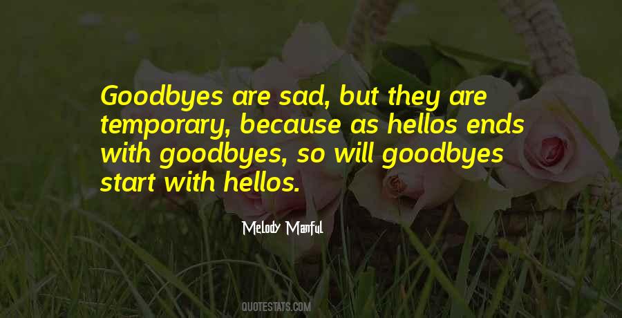 Melody Manful Quotes #1219020