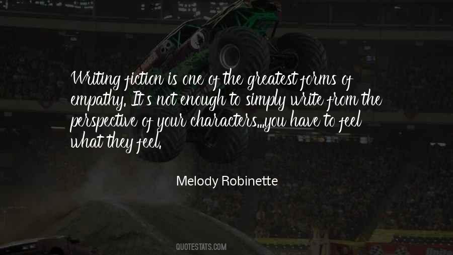 Melody Robinette Quotes #1778822