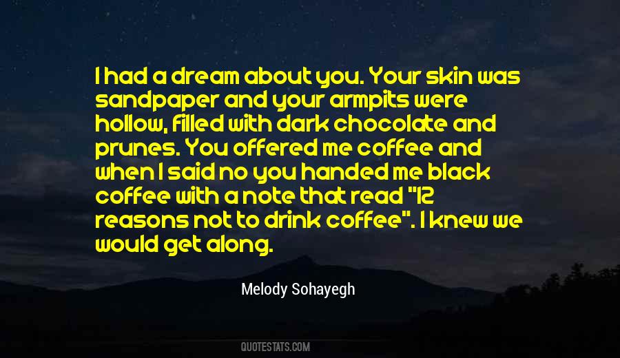 Melody Sohayegh Quotes #400673