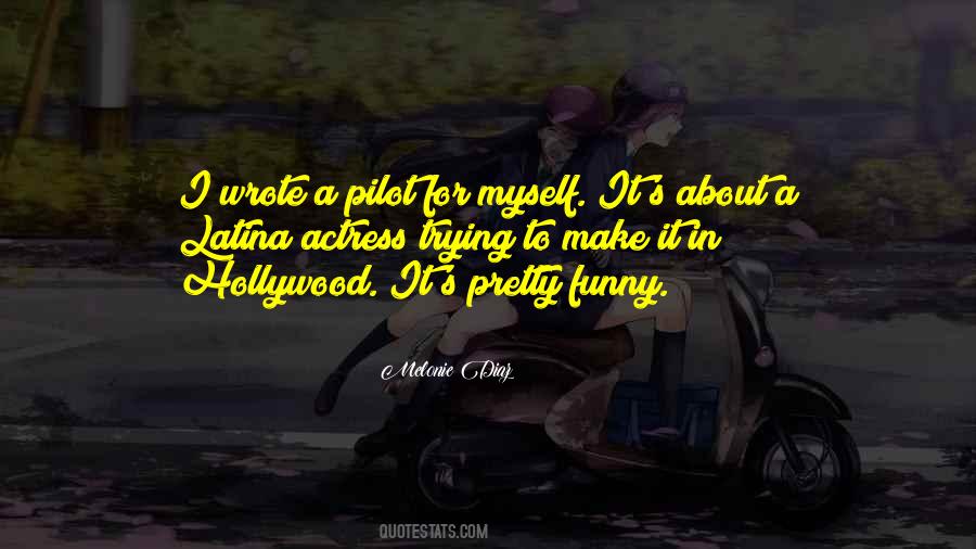 Melonie Diaz Quotes #951613