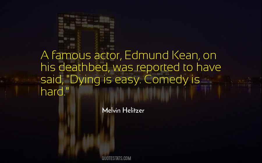 Melvin Helitzer Quotes #1490563