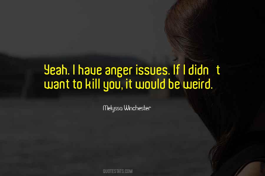 Melyssa Winchester Quotes #1173432