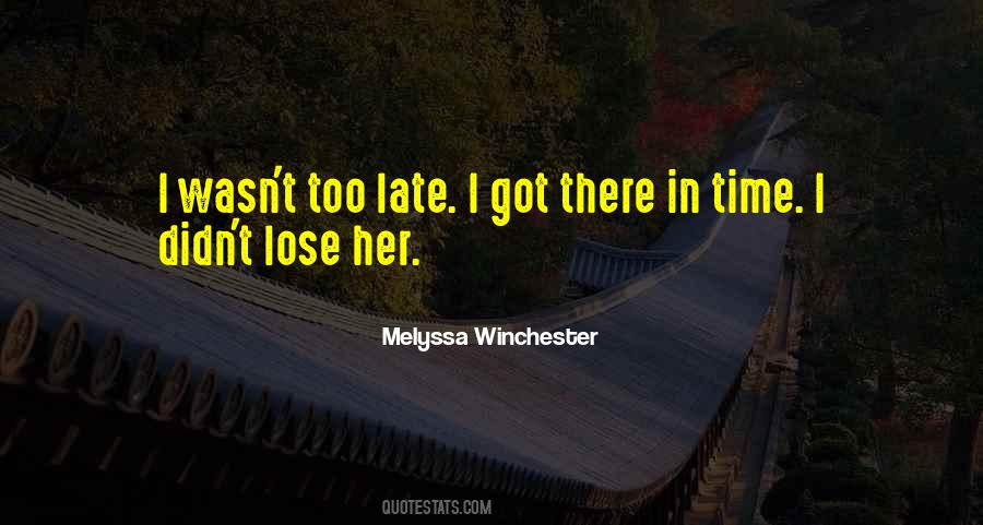 Melyssa Winchester Quotes #1495416
