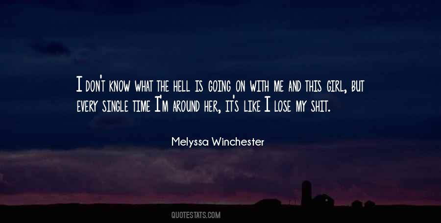 Melyssa Winchester Quotes #1856685