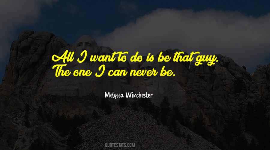 Melyssa Winchester Quotes #623316