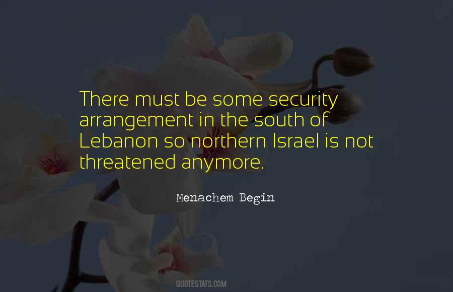 Menachem Begin Quotes #1218156